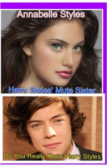 Harry Styles' Mute Sister (louis Tomlinson/1d Fanfic)