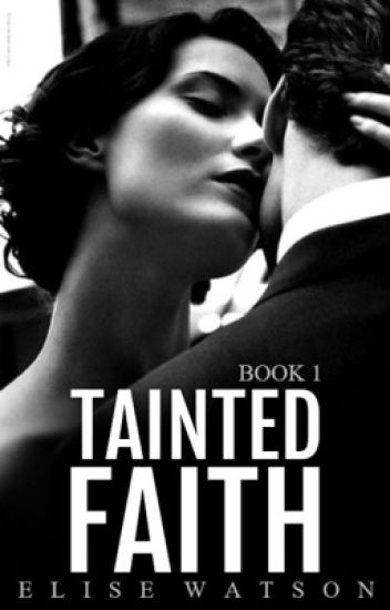 Tainted Faith