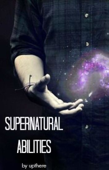 Supernatural Abilities