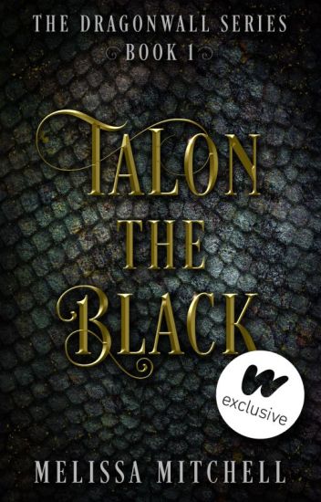 Talon The Black (dragonwall Series 1)