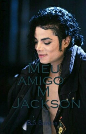 Meu Amigo Michael Jackson