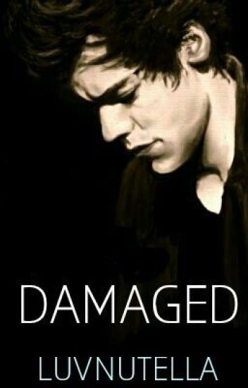 Damaged (harry Styles)