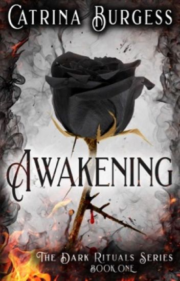 Awakening (book 1, The Dark Rituals Series)