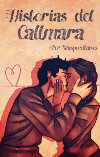 Historias Del Callmara