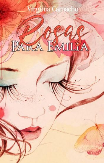 Rosas Para Emilia ®
