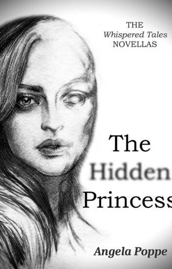 The Hidden Princess (book One Of The Whispered Tales)