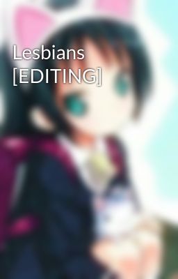 Lesbians [editing]