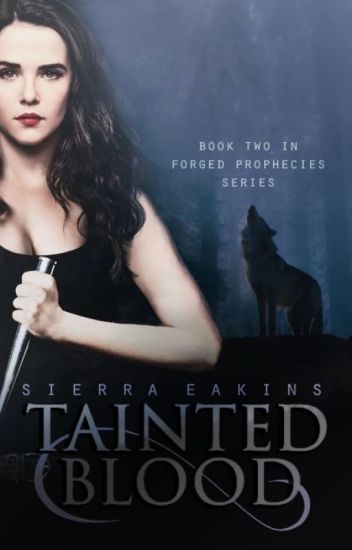 Tainted Blood (#2 Forged Prophecies)