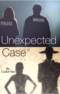 Unexpected Case [caskett - Valdugge...