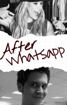 After Whatsapp ~2da Temporada~