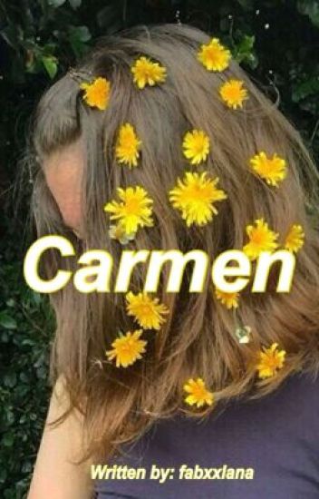 ♡ Carmen ♡