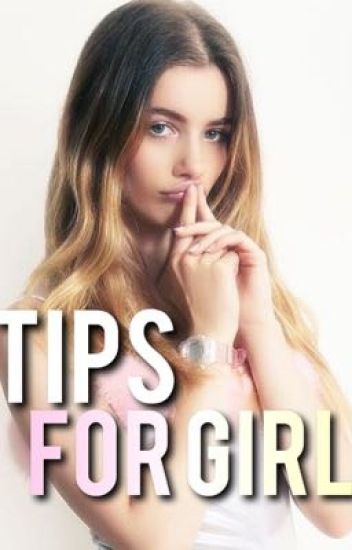 Tips For Girl