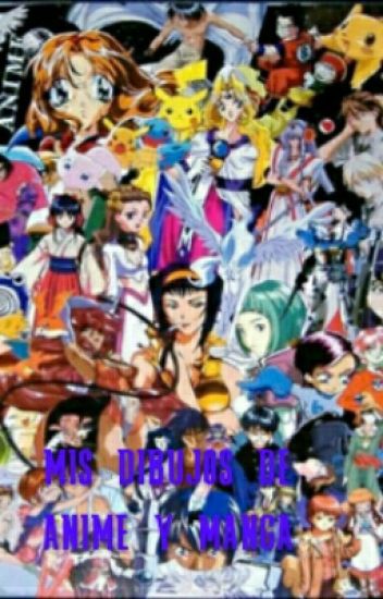 Mis Dibujos Anime Y Manga