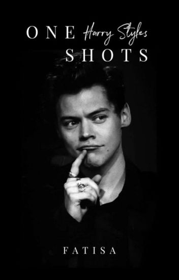 One-shots Of Harry Styles