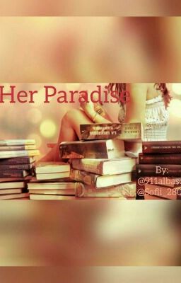 Her Paradise♚