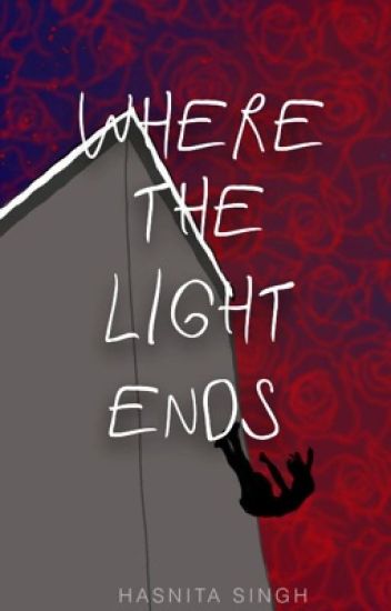 Where The Light Ends