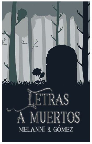 Letras A Muertos.