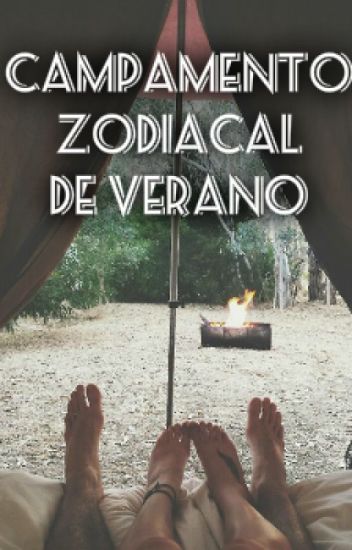 Campamento Zodiacal De Verano©