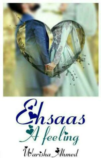 Ehsaas....a Feeling