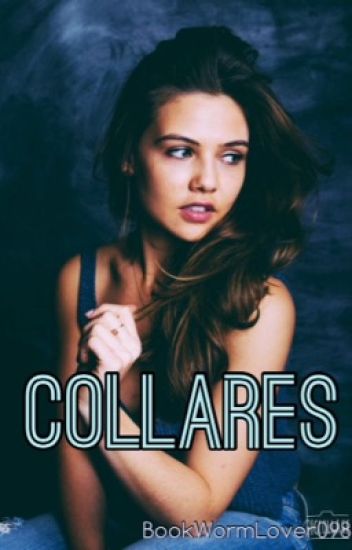 Collares (pulseras #2)