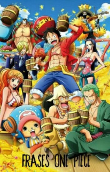 Frases One Piece