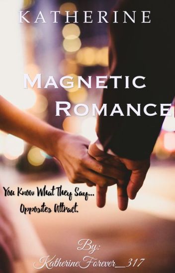 Magnetic Romance (editing)