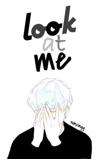 Look At Me ➳ M. Yoongi