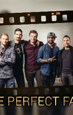 the Perfects Fans (backstreet Boys...