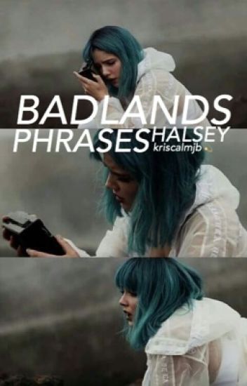 Badlands Phrases ☹