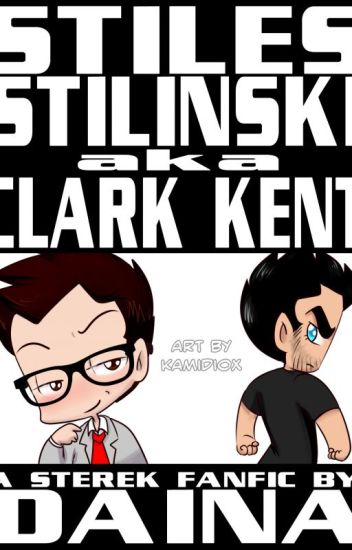 Stiles Stilinski, Aka Clark Kent