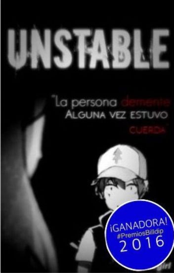 Unstable. ❝dipbill❞
