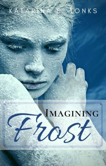 Imagining Frost