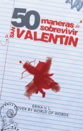 50 Maneras De Sobrevivir A San Valentín
