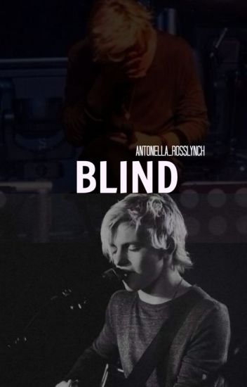 Blind | Ross Lynch