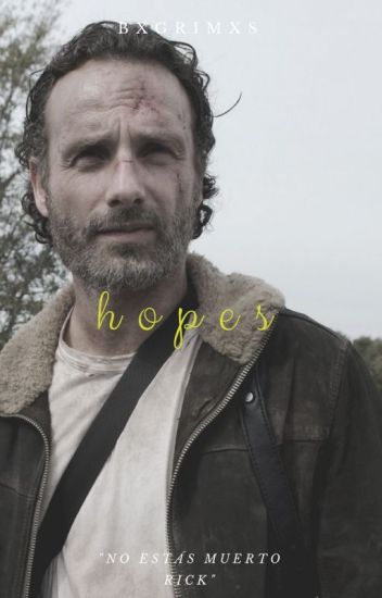 Hopes « Rick Grimes [terminada]