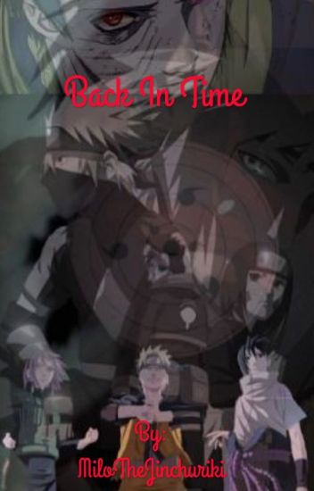 Back In Time (naruto Fanfic)