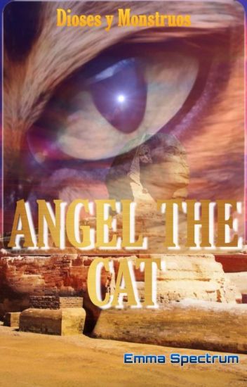 Angel The Cat: Dioses Y Monstruos