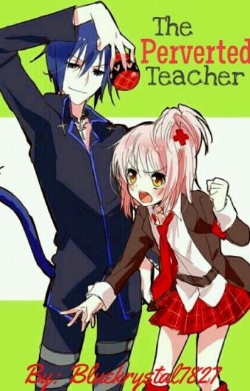 The Perverted Teacher