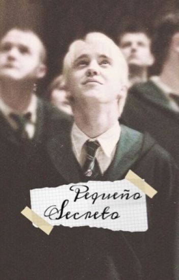Pequeño Secreto | Draco Malfoy