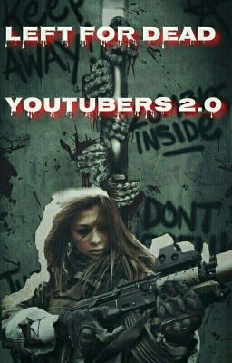 Left For Dead Youtubers 2.0