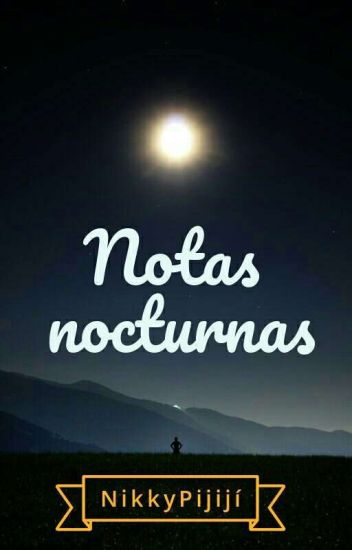 Notas Nocturnas