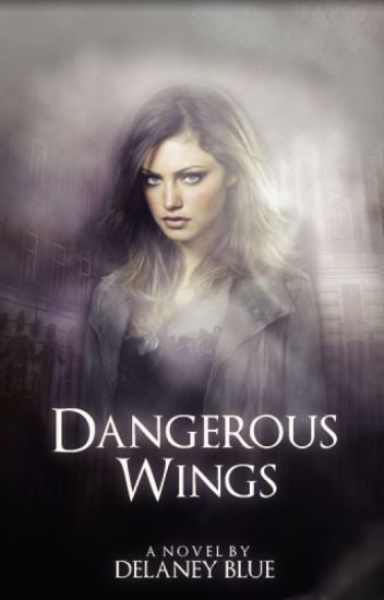Dangerous Wings