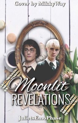 Moonlit Revelations (a Drarry Fanfi...
