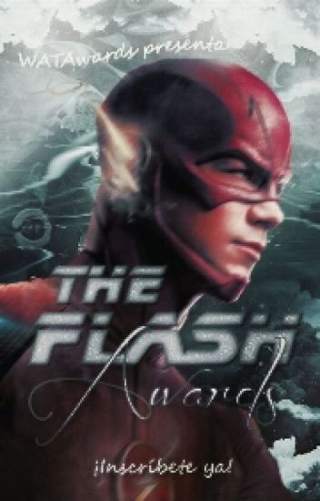 The Flash Awards #watawards