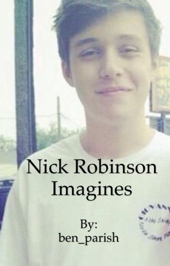 Nick Robinson Imagines