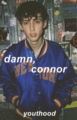 Damn, Connor || Tronnor