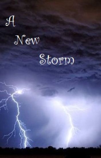 A New Storm