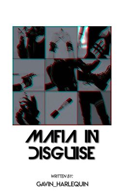 Mafia in Disguise (completed)