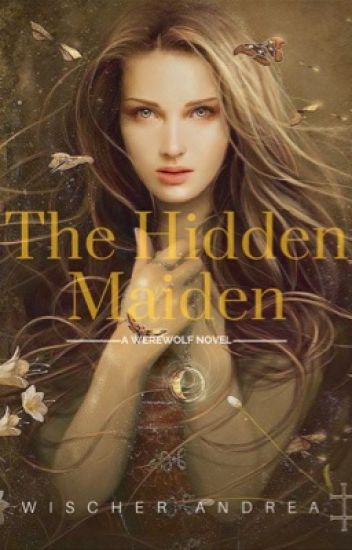 The Hidden Maiden