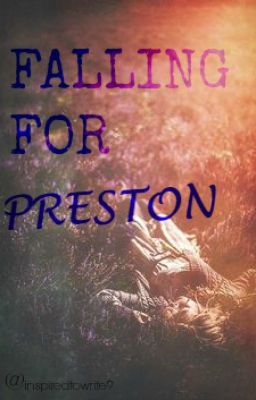 Falling for Preston.xcompletedx(edi...